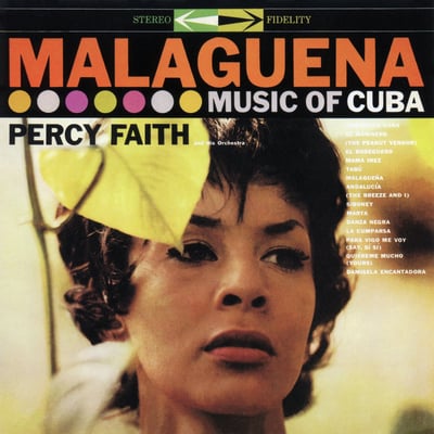 Percy Faith & His Orchestra - Malaguena (Music Of Cuba) (Columbia, CL 1267) · LP