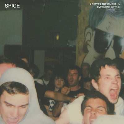 Spice - A Better Treatment (Dais Records, DAIS 0172) · 7" · Clear · Limited Edition