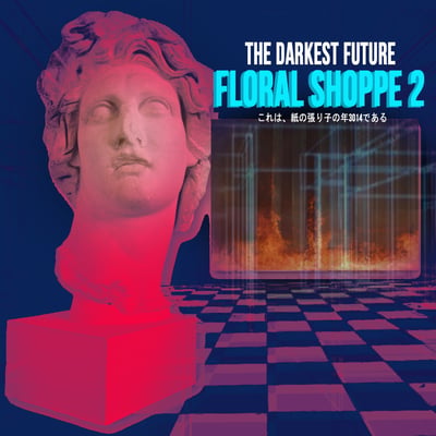 The DARKEST FUTURE - Floral Shoppe 2 (Dream Catalogue, DREAM_46) · LP · Pink Swirl