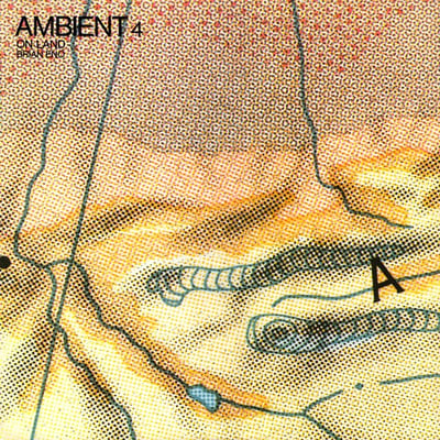 Brian Eno - Ambient 4 (On Land) (Editions EG, EGED 20) · LP · Litho In Canada