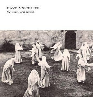 Have A Nice Life - The Unnatural World (Enemies List Home Recordings, EL20) · LP · Clear Blue Cloudy · Limited Edition, Reissue, Remastered