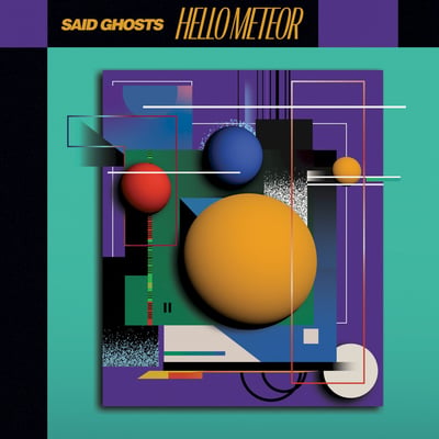 Hello Meteor - Said Ghosts (Eye Witness Records, none) · LP · Blue & Black Swirl · Limited Edition, Reissue