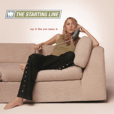 The Starting Line - Say It Like You Mean It (Geffen Records, 602465943306) · LP · Reissue, Remastered