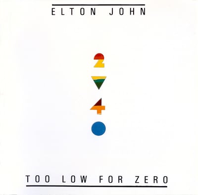 Elton John - Too Low For Zero (Geffen Records, GHS 4006) · LP · Club Edition
