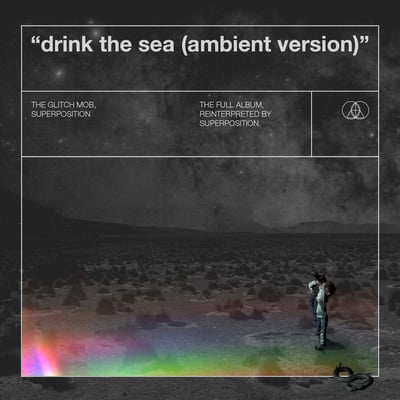 The Glitch Mob , Superposition - Drink The Sea + Drink The Sea (Ambient Version) (Glass Air Records, GA-001) · 3xLP · Royal Blue [Galaxy] / Ultraclear · Reissue, Remastered, Limited Edition