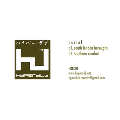 Burial - South London Boroughs (Hyperdub, HDB001) · 12" · Clear · Reissue