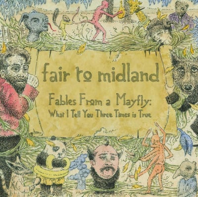 Fair To Midland - Fables From A Mayfly: What I Tell You Three Times Is True (Music On Vinyl, MOVLP3007) · 2xLP · Reissue