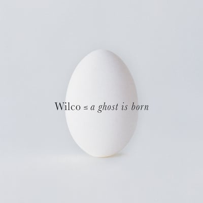 Wilco - A Ghost Is Born (Nonesuch, 76492-1) · 2xLP · Gatefold · Reissue
