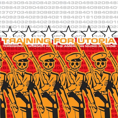 Training for Utopia - Throwing A Wrench Into The American Music Machine (Tooth & Nail Records, TNV1157) · LP · Orange & Red Merge