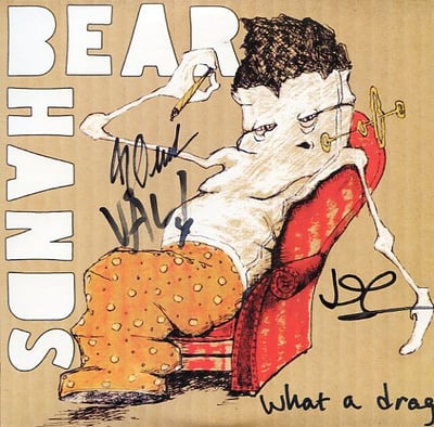 Bear Hands - What A Drag (Too Pure, PURE 243S) · 7" · Limited Edition