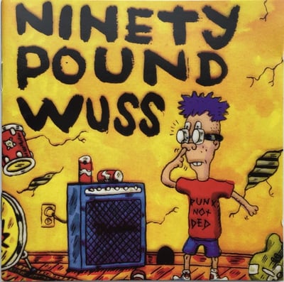 Ninety Pound Wuss - Ninety Pound Wuss (Tooth & Nail Records, TNR1055) · LP · Yellow Marble