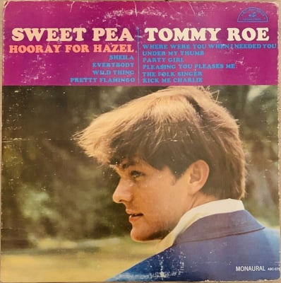 Tommy Roe - Sweet Pea (ABC Records, 45-10762) · 7"