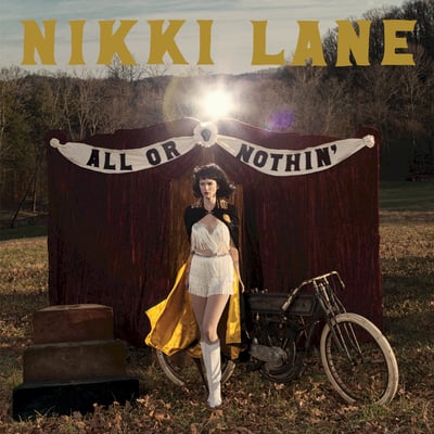 Nikki Lane - All Or Nothin' (New West Records, NW5088) · LP · 180 Gram · Limited Edition