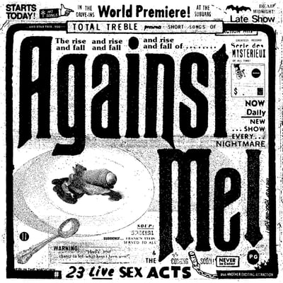 Against Me! - 23 Live Sex Acts (Total Treble, TTM007LP) · 3xLP