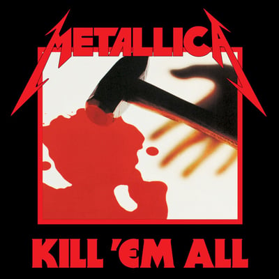 Metallica - Kill 'Em All (Blackened, BLCKND003R-1) · LP · Reissue, Remastered