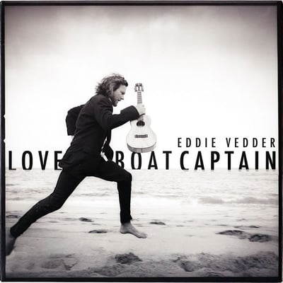 Eddie Vedder - Love Boat Captain (Monkeywrench Records, MWR-1479) · 7" · Record Store Day, Limited Edition
