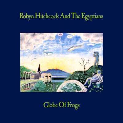 Robyn Hitchcock & The Egyptians - Globe Of Frogs (A&M Records, SP 5182) · LP