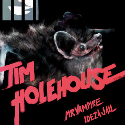 Tim Holehouse - Mr. Vampire / Ideza Jail (Aaahh!!! Real Records, KRUMM095) · 7" · Clear Red · Limited Edition