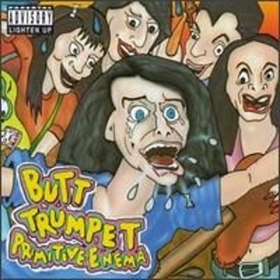 Butt Trumpet - Primitive Enema (Chrysalis, PB-19925) · 7"