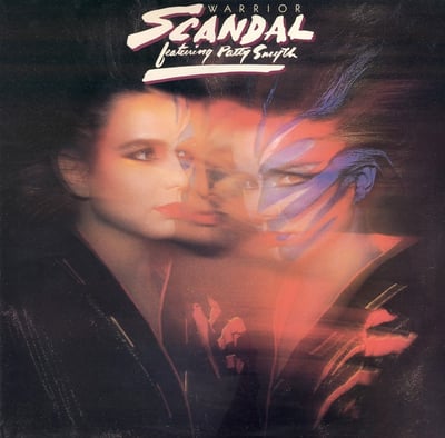 Scandal Featuring Patty Smyth - Warrior (Columbia, FC 39173) · LP · Carrollton Pressing