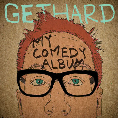 Chris Gethard - My Comedy Album (Don Giovanni Records, DG-79) · LP · Limited Edition