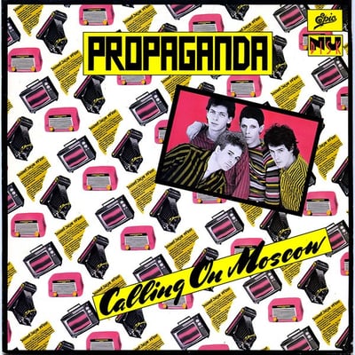 Propaganda - Calling On Moscow (Epic, 3E 36451) · 10" · Terre Haute Pressing