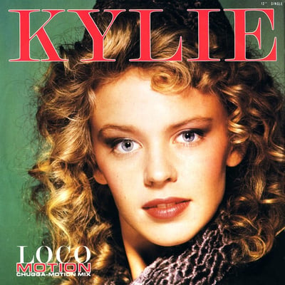 Kylie Minogue - The Loco-Motion (Geffen Records, 7-27752) · 7"