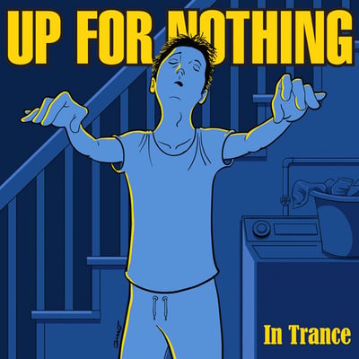 Up For Nothing - In Trance (It's Alive Records, IAR # 075) · 7" · Purple Marbled