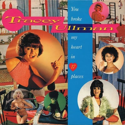 Tracey Ullman - You Broke My Heart In 17 Places (MCA Records, MCA-5471) · LP