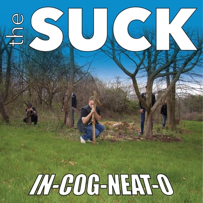 The Suck - In-Cog-Neat-O (Moms Basement Records, MBR21) · LP · Opaque Gold · Repress