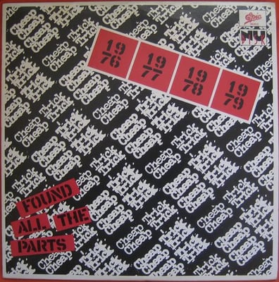 Cheap Trick - Found All The Parts (Nu Disk, 4E 36453) · 10" + 7" · Bun E Carlos/Robin Zander Labels · Promo