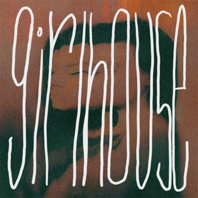 girlhouse - Girlhouse The EPs (Secret Road Records, SRR-004-2) · LP + 7" · Orange · Record Store Day