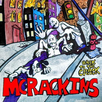 McRackins - Life, Hey Mikey (Shredder, Shred-28) · 7"