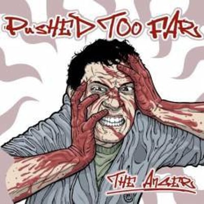 Pushed Too Far - Lost Time (Teamwork Records, T-7) · 7"