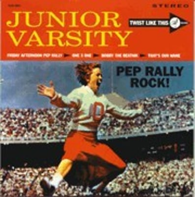 Junior Varsity - Pep Rally Rock! (Twist Like This Records, TLTR 003) · 7"