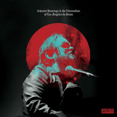 Shooter Jennings & The Werewolves Of Los Angeles Do Zevon - Shooter Jennings & The Werewolves Of Los Angeles Do Zevon (BCR Los Angeles, BCR060) · LP · Roxy Red · M/M · Limited Edition