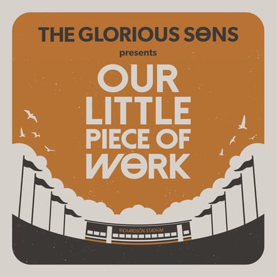 The Glorious Sons - Our Little Piece Of Work - Live At Richardson Stadium (Black Box Recordings, BBR070) · 4xLP · Orange / Grey Marble / Orange / Grey Marble · NM/NM