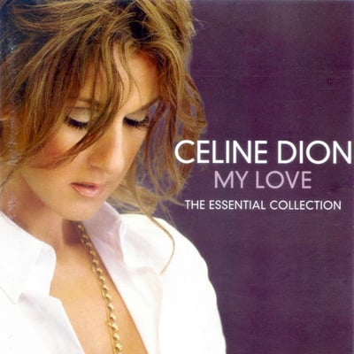 Céline Dion - My Love Essential Collection (Columbia, 19658879451) · 2xLP · M/M · Reissue