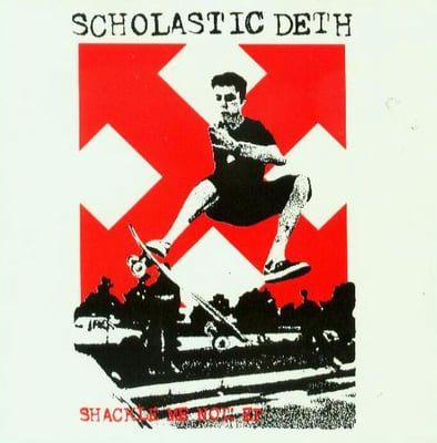Scholastic Deth - Shackle Me Not! EP (625 Thrashcore, 62565) · 7"