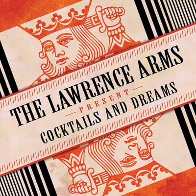 The Lawrence Arms - Cocktails & Dreams (Asian Man Records, ASM 131) · 2xLP