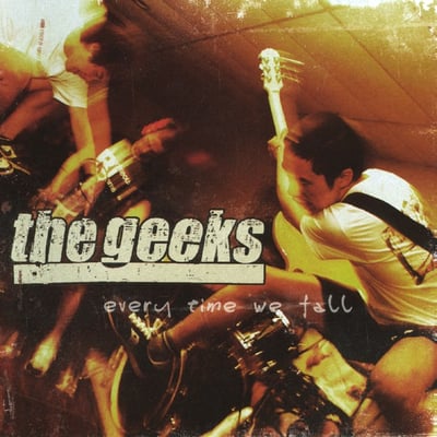 The Geeks - Every Time We Fall (Get Outta Town Records, GOT007) · LP · Green