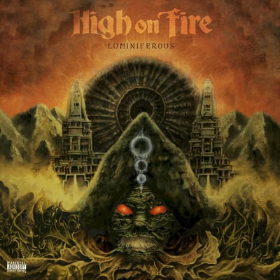 High On Fire - Luminiferous (MNRK Heavy, MNK-LP-46744) · 2xLP · Orange / Brown / White With Splatter [Ember Glow] · NM/NM · Limited Edition, Reissue