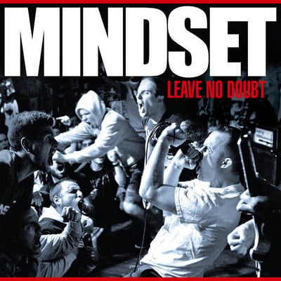 Mindset - Leave No Doubt (React! Records, RXR-033) · 12"