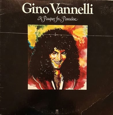 Gino Vannelli - A Pauper In Paradise (A&M Records, SP-4664) · LP · Terre Haute Pressing · NM/NM