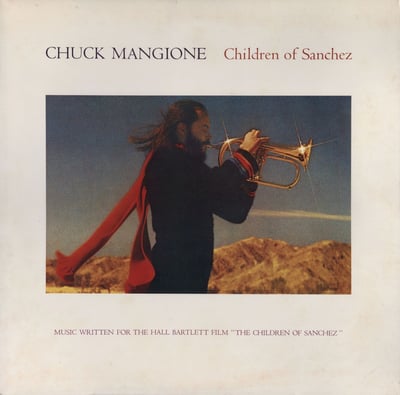 Chuck Mangione - Children Of Sanchez (A&M Records, SP-6700) · 2xLP · Pitman Pressing · VG+/VG+