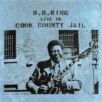 B.B. King - Live In Cook County Jail (ABC Records, ABCS-723) · LP