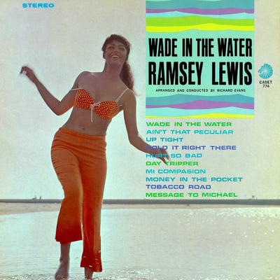 Ramsey Lewis - Wade In The Water (Cadet, LPS-774) · LP · Terre Haute Press · VG/VG+