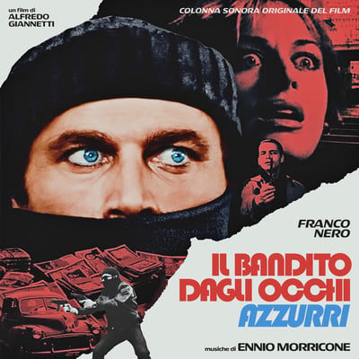 Ennio Morricone - (Colonna Sonora Originale Del Film) Il Bandito Dagli Occhi Azzurri (Cam Sugar, B0033470-01) · LP · Blue Transparent · NM/NM · Record Store Day, Limited Edition, Remastered