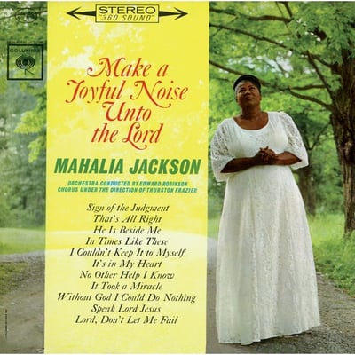 Mahalia Jackson - Make A Joyful Noise Unto The Lord (Columbia, CL 1936) · LP · VG/VG
