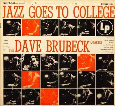 The Dave Brubeck Quartet - Jazz Goes To College (Columbia, CL 566) · LP · Bridgeport Pressing